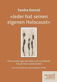 bokomslag Jeder Hat Seinen Eigenen Holocaust