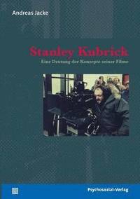 bokomslag Stanley Kubrick