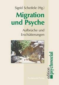 bokomslag Migration Und Psyche