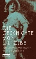 bokomslag Die Geschichte von Lili Elbe