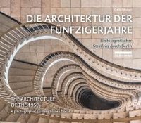 bokomslag Die Architektur der Fünfzigerjahre / The Architecture of the 1950s