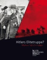 bokomslag Hitlers Elitetruppe?