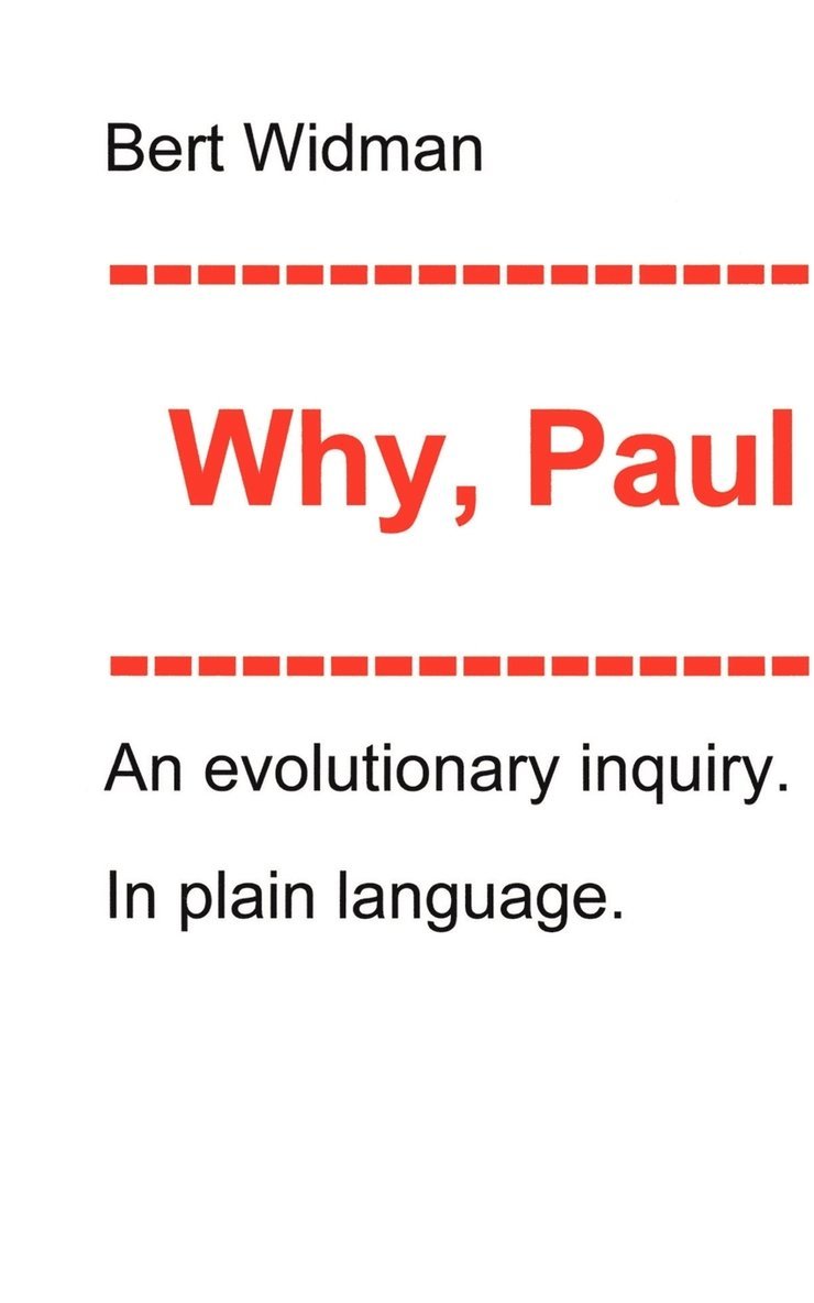 Why, Paul? 1