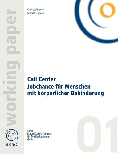 bokomslag Call Center. Jobchance fr Menschen mit Behinderung