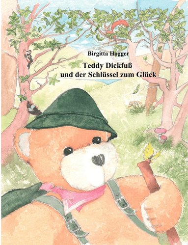 bokomslag Teddy Dickfu und der Schlssel zum Glck