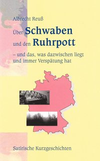 bokomslag UEber Schwaben und den Ruhrpott