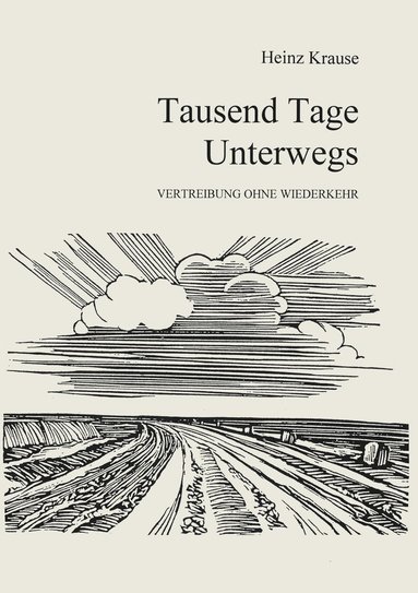 bokomslag Tausend Tage unterwegs