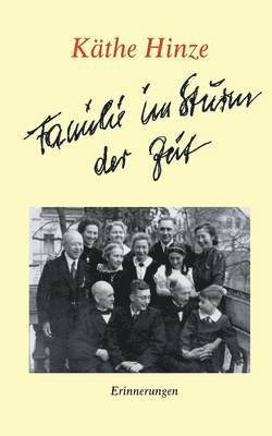 Käthe Hinze - Familie im Sturm der Zeit, Häftad