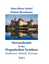 bokomslag Stereochemie in der Organischen Synthese