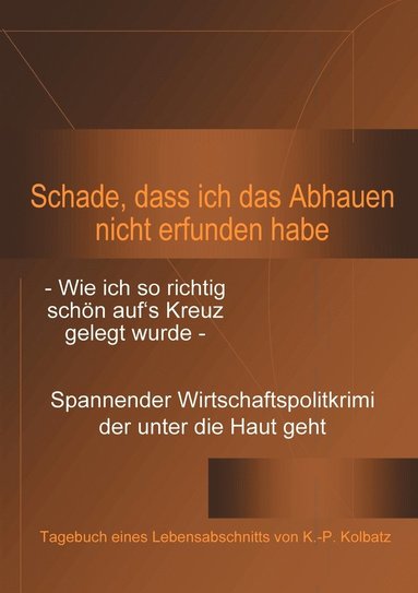 bokomslag Schade, dass ich das Abhauen nicht erfunden habe