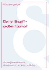 bokomslag Kleiner Eingriff - groes Trauma?