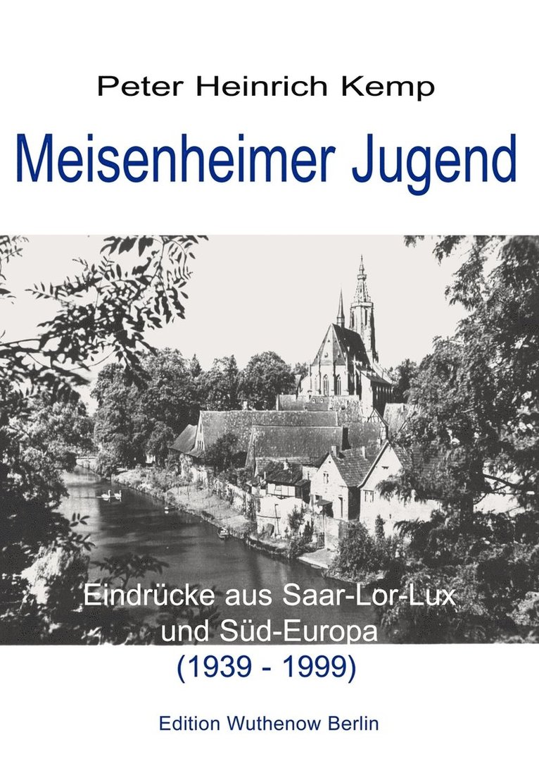 Kemp, Peter Heinrich Kemp, Dr. Peter Heinrich Kemp - Meisenheimer Jugend, Häftad