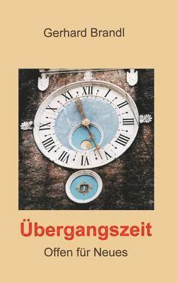 Gerhard Brandl - Übergangszeit, Häftad