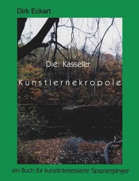 bokomslag Die Kasseler Kunstlernekropole