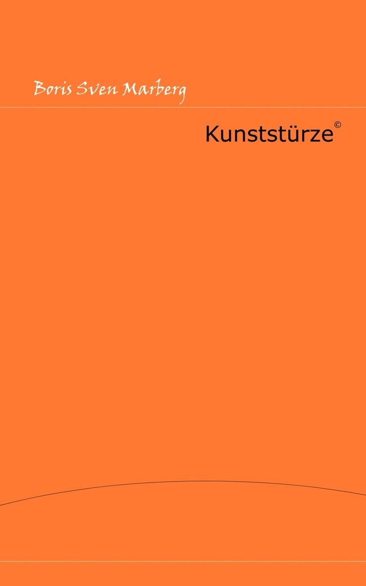 Boris Sven Marberg - Kunststürze, Häftad
