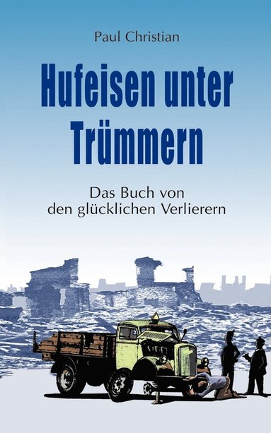 bokomslag Hufeisen unter Trümmern