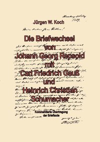 bokomslag Briefwechsel von Georg Repsold mit Carl F. Gauß und Heinrich C. Schumacher