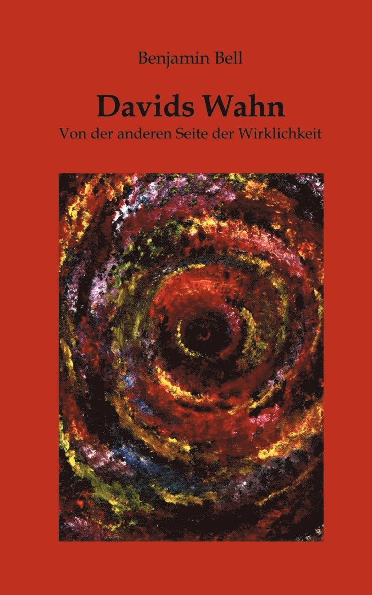 Davids Wahn