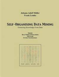 bokomslag Self Organising Data Minig