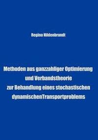 bokomslag Methoden aus ganzzahliger Optimierung und Verbandtheorien