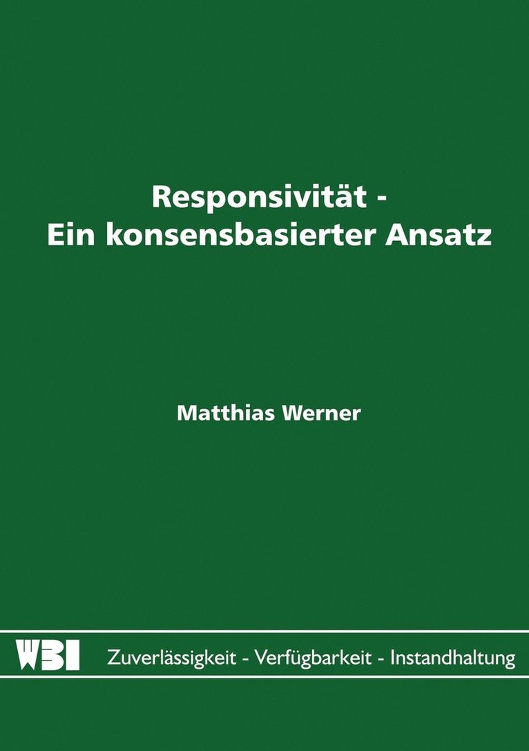 Matthias Werner - Responsivität - Ein konsensbasierter Ansatz, Häftad