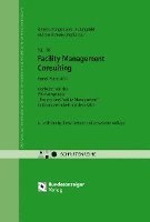 Untersuchungen zum Leistungsbild und zur Honorierung für das Facility Management Consulting 1