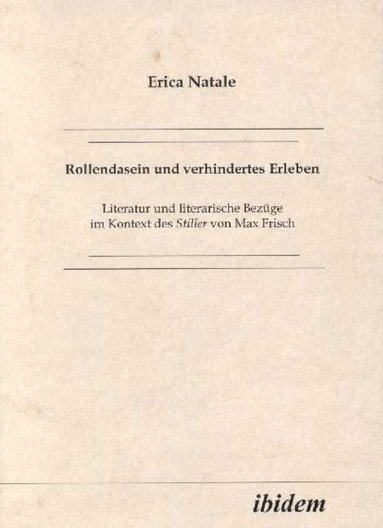 bokomslag Rollendasein und verhindertes Erleben