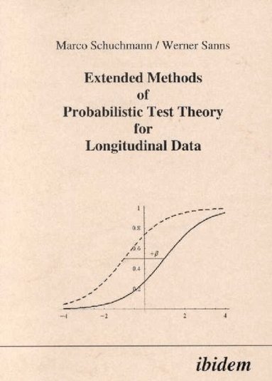 Marco Schuchmann, Werner Sanns - Extended Methods of Probabilistic Test, Häftad