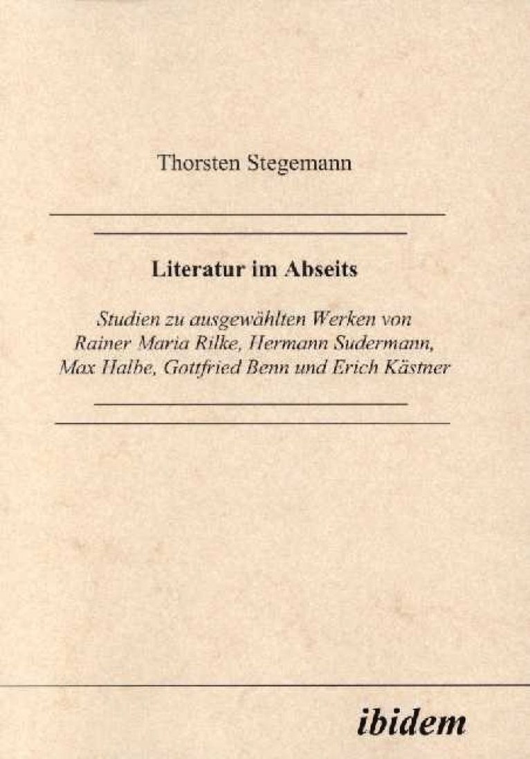 Thorsten Stegemann - Literatur im Abseits, Häftad