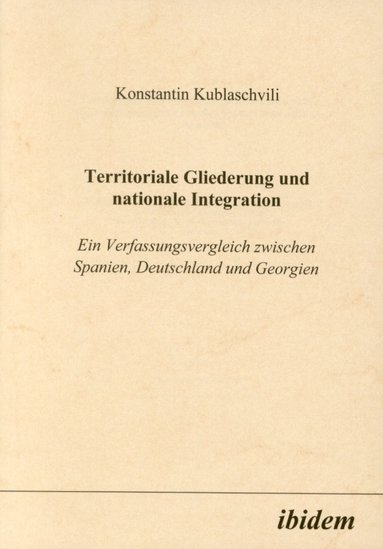 bokomslag Territoriale Gliederung und nationale Integration