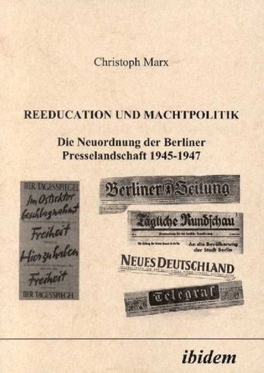 bokomslag Reeducation und Machtpolitik