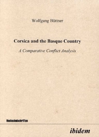 Wolfgang Büttner - Corsica and the Basque Country, Häftad