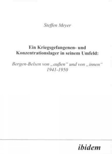 bokomslag Ein Kriegsgefangenen- und Konzentrationslager in seinem Umfeld