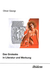 bokomslag Das Groteske in Literatur und Werbung