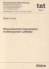 bokomslag Wissensbasierte Interpretation multitemporaler Luftbilder