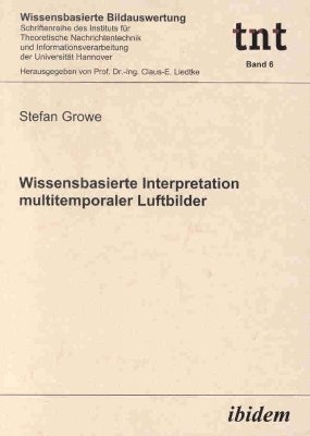 Wissensbasierte Interpretation multitemporaler Luftbilder