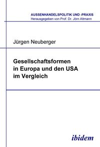 bokomslag Gesellschaftsformen in Europa und den USA im Vergleich.