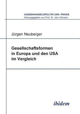 bokomslag Gesellschaftsformen in Europa und den USA im Vergleich