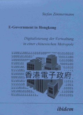 Stefan Zimmermann - E-Government in Hongkong, Häftad