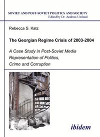 bokomslag Georgian Regime Crisis of 2003-2004