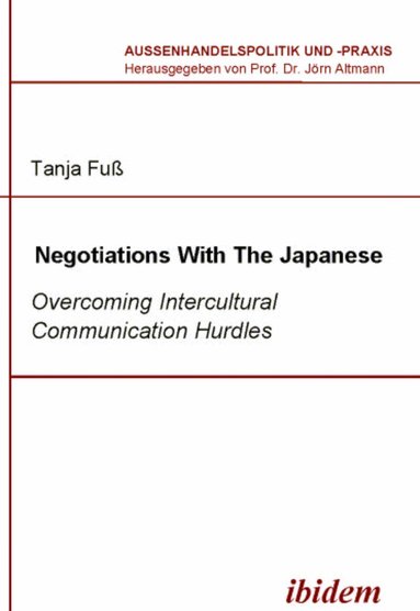 Tanja Fuss, Jorn Altmann, Jörn Altmann - Negotiations With The Japanese, Häftad