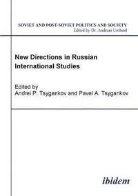 bokomslag New Directions in Russian International Studies.
