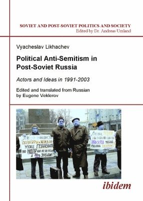 Political Anti-Semitism in Post-Soviet Russia 1