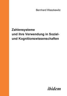 bokomslag Zahlensysteme und ihre Verwendung in Sozial- und Kognitionswissenschaften.