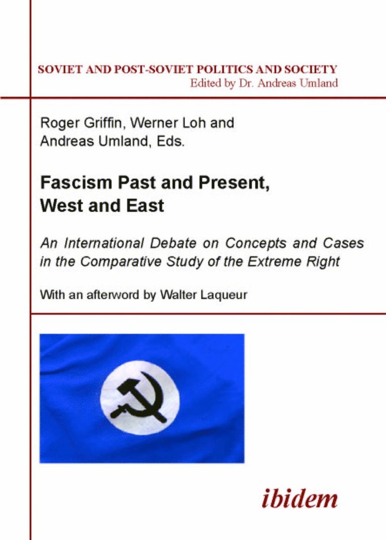 Roger Griffin, Werner Loh, Andreas Umland - Fascism Past and Present, West and East, Häftad