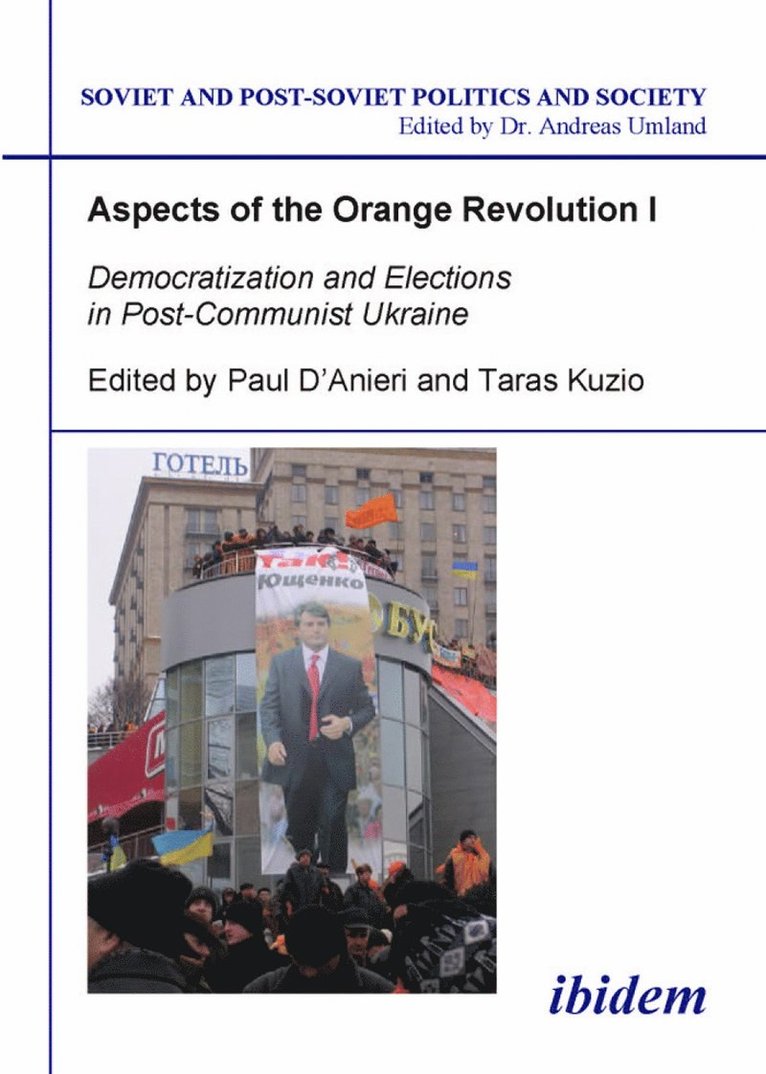 Paul D'Anieri, Taras Kuzio - Aspects of the Orange Revolution I., Häftad