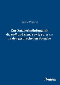 bokomslag Zur Satzverknüpfung mit dt. weil und sonst sowie ru. ? to in der gesprochenen Sprache.