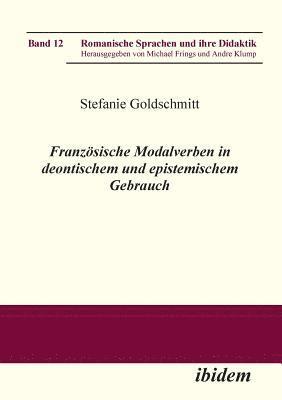 bokomslag Franzsische Modalverben in deontischem und epistemischem Gebrauch.