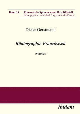 bokomslag Bibliographie Franzsisch. Autoren