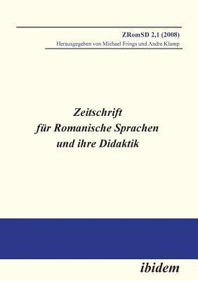 Michael Frings, Andre Klump - Zeitschrift für Romanische Sprachen und ihre Didaktik. Heft 2.1, Häftad